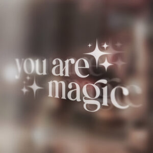 You Are Magic Mirror Decal